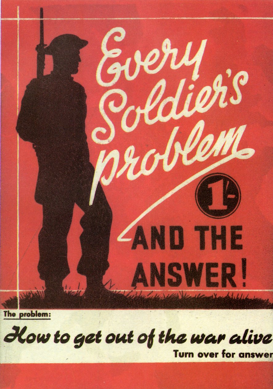 宣传。每个士兵的问题和答案。如何摆脱战争的生命。 1945年 作者 不明