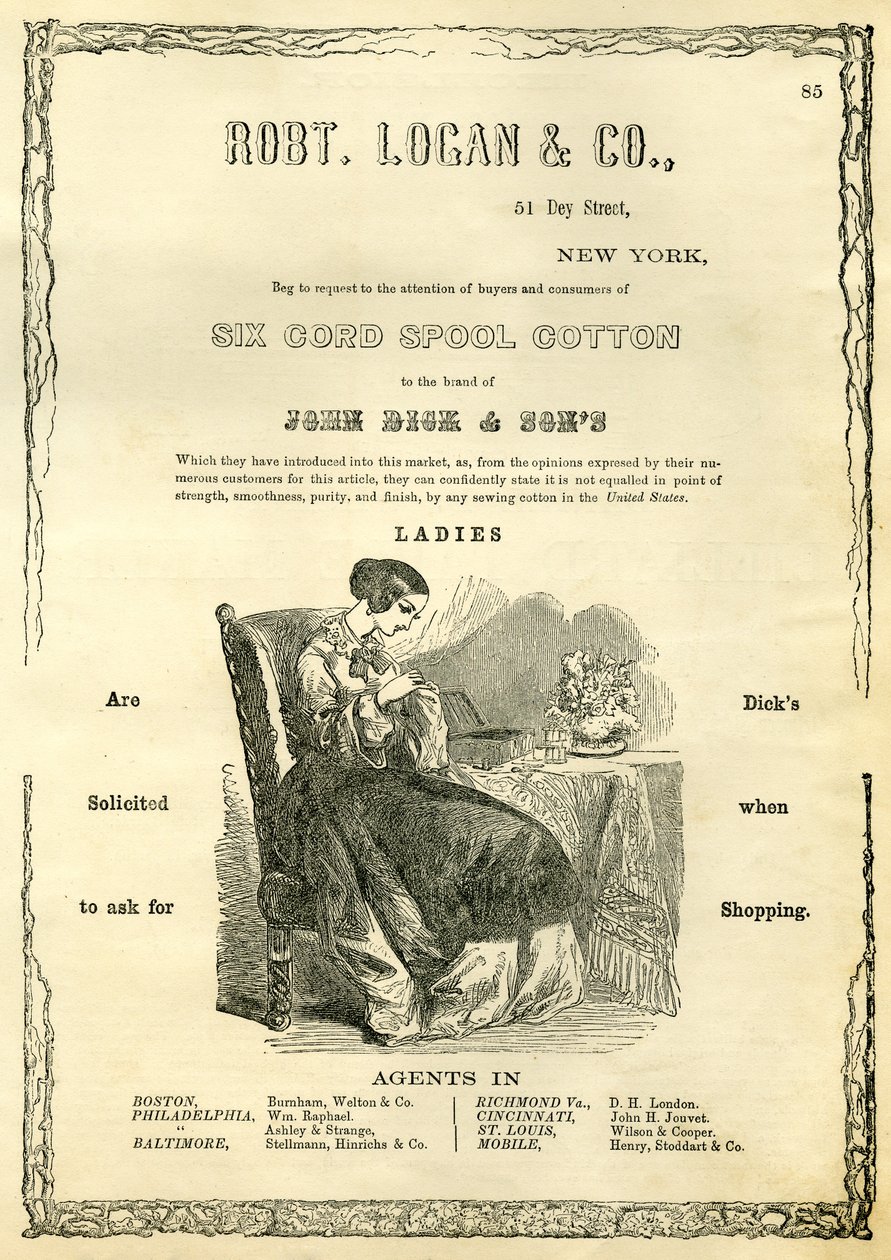 Robt。 Logan＆Co。，51 Dey Street，New York  - 请求六条线轴棉花的买家和消费者注意John Dick＆Sons品牌（木版画） 作者 美国学校
