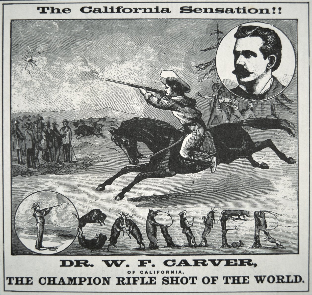 世界步枪射击冠军 "海报，主角是Doc Carver（1840-1927），约1885年（雕刻）。 作者 美国学校