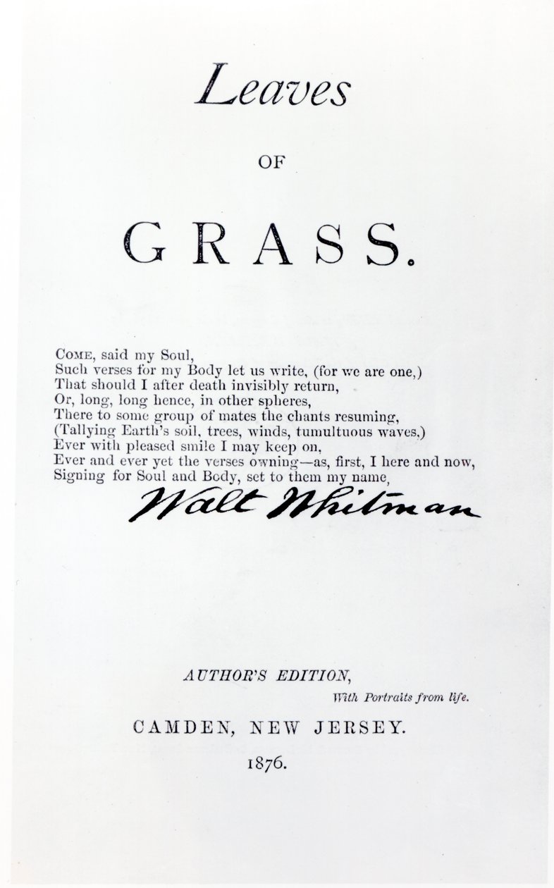 由Walt Whitman（1819-92），酒吧的草叶的正面。在1876年 作者 美国学校