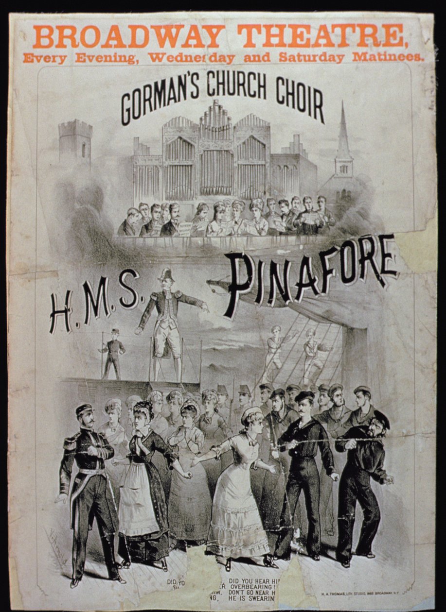 HMS Pinafore的海报，由百老汇剧院的戈尔曼斯教堂合唱团演出 作者 美国学校