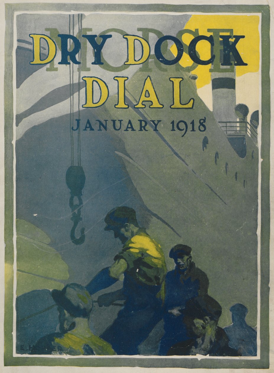 莫尔斯船厂的工人，莫尔斯干船坞表盘的封面，1918年1月 作者 美国学校