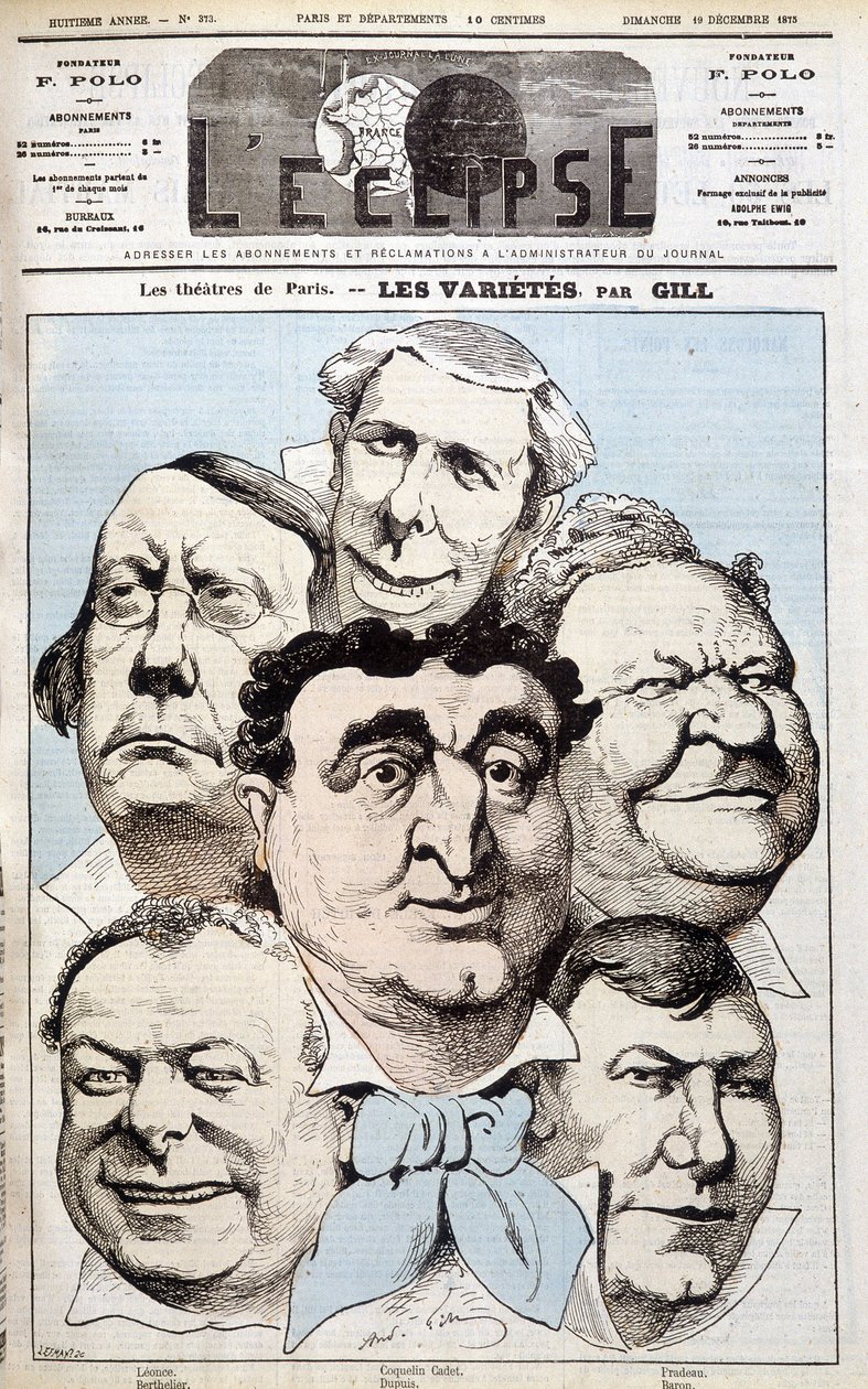 Leonce、Berthelier、Poppy Cadet、Dupuis、Pradeau 和 Baron 的肖像，这些戏剧作家。 吉尔在 1875 年 12 月 19 日在“L