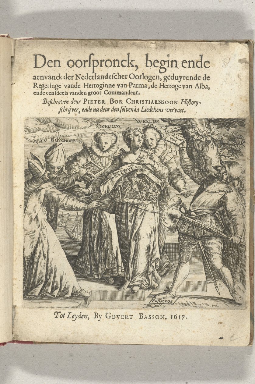 寓意标题页：Pieter Christiaansz Bor, Den oorspronck, begin ende aenvanck der Nederlandtscher wars, 1617年 作者 无名氏