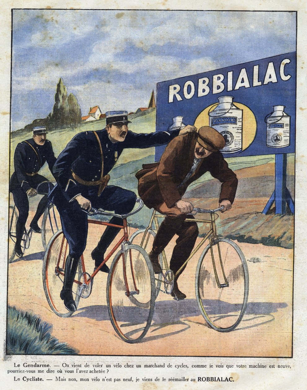 Robbialac油漆的广告：警察指责一个骑自行车的人偷了他的自行车，因为他看起来是新的，因为Robbialac油漆。在 "Le petit journal illustrious "中的雕刻。 作者 匿名匿名