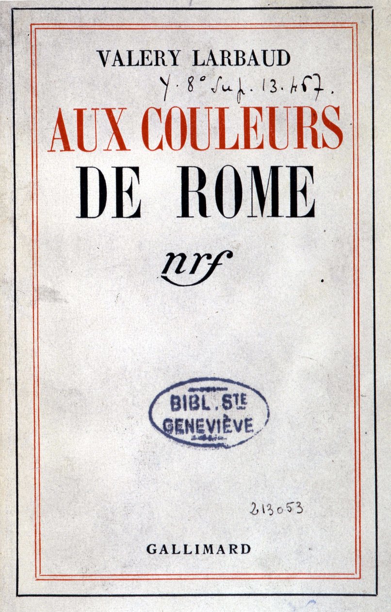 Valéry Larbaud 的“Aux Couleurs de Rome”封面，巴黎，Gallimard 作者 匿名匿名