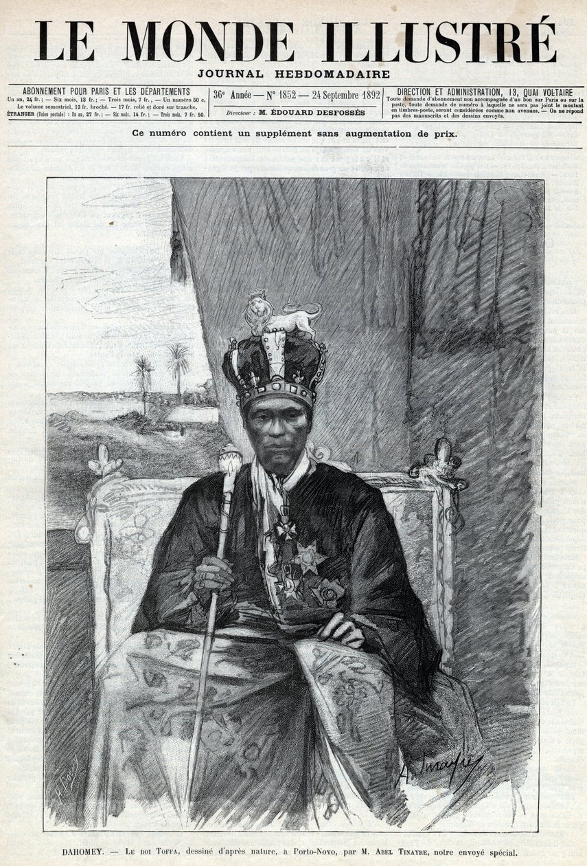 达荷美（贝宁）国王托法一世（Toffa）（约1850-1908年）到波多诺伏（Porto Novo）的画像。一份报纸。1892年的 "Le monde illustrstree "中的雕刻。私人收藏。 作者 匿名匿名