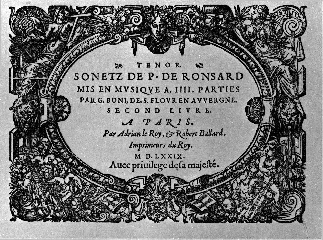 法国诗人皮埃尔-德-隆萨（1524-1585）的十四行诗第二卷，由纪尧姆-波尼配乐。巴黎 1579年 作者 匿名匿名