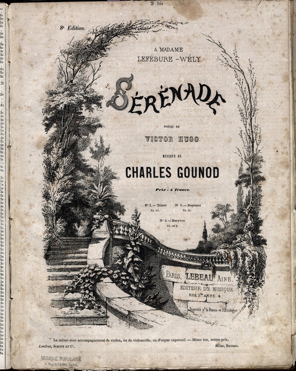Sheet music for “” SERENADE”” poesie by Victor HUGO, music by Charles Gounod. 作者 匿名匿名
