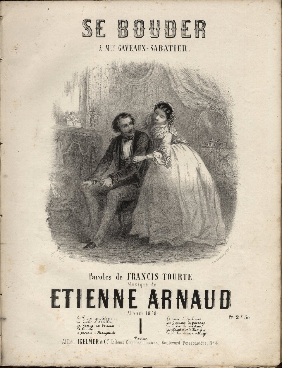 Sheet music for “” Se bouder”” lyrics by francis tourte, music by Etienne Arnaud. Private collection. 作者 匿名匿名