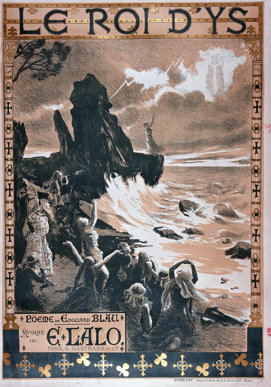 1888年Edouard Blau和Edouard Lalo为歌剧Le Roi演唱的海报 作者 奥古斯特·弗朗索瓦·戈格
