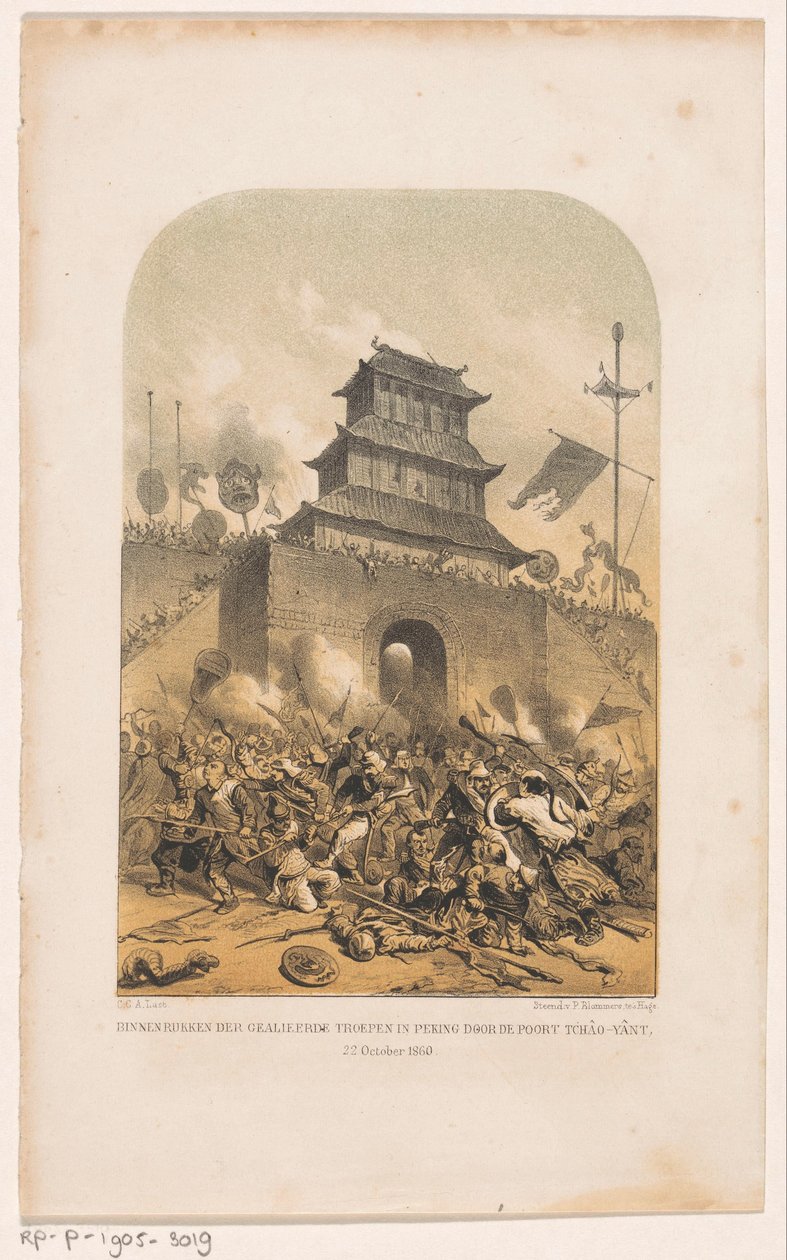法国和英国军队袭击北京圆明园 1860 年 10 月 22 日，盟军通过朝阳门进入北京（物品上的标题） 作者 卡雷尔·克里斯蒂安·安东尼·拉斯特