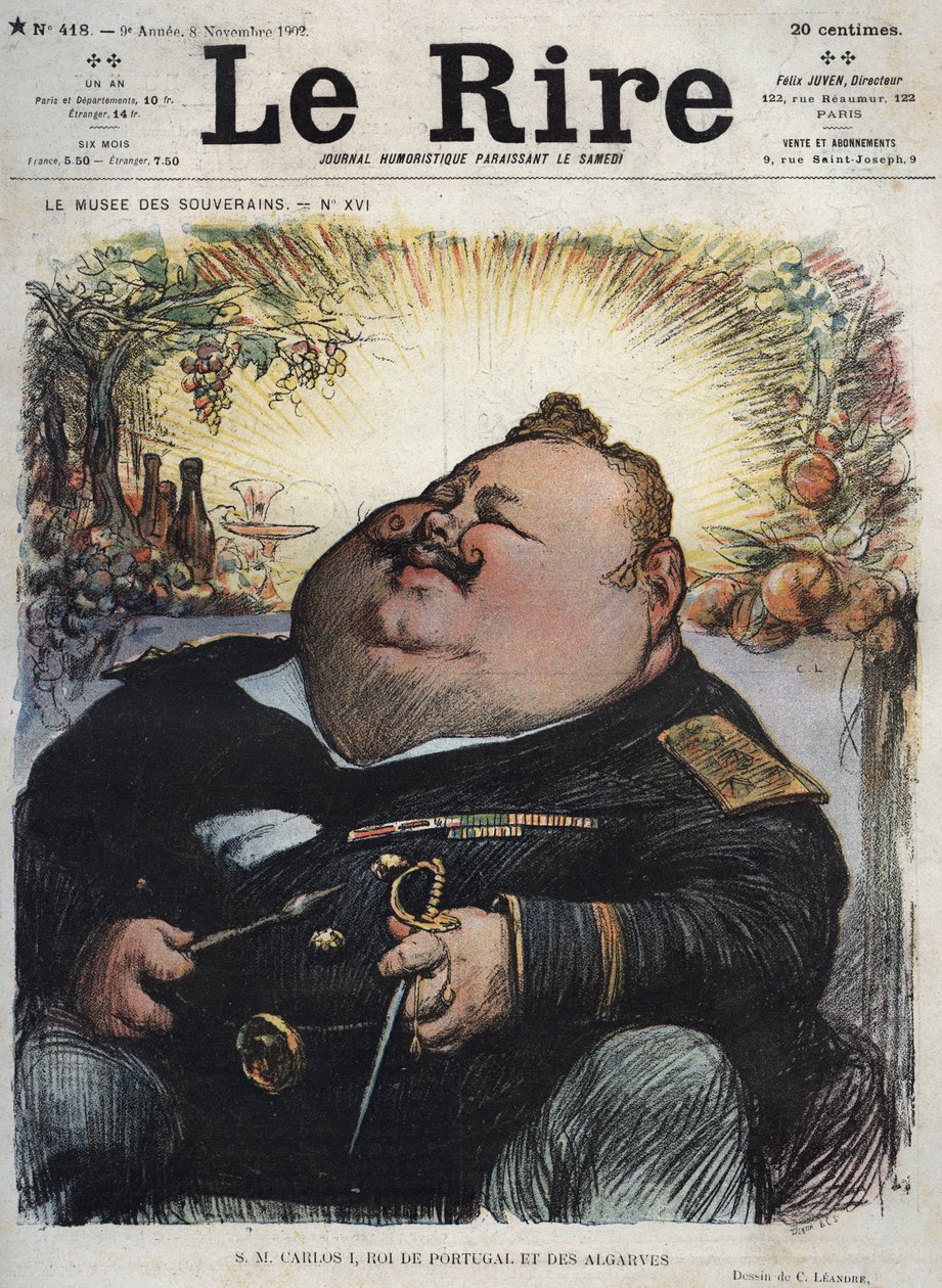 葡萄牙国王查尔斯一世（1863-1908）--葡萄牙和阿尔加维群岛国王卡洛斯一世--11月8日 "The Rire "上的查尔斯-莱昂德（1862-1934）的漫画作品 作者 查尔斯·莱安德烈