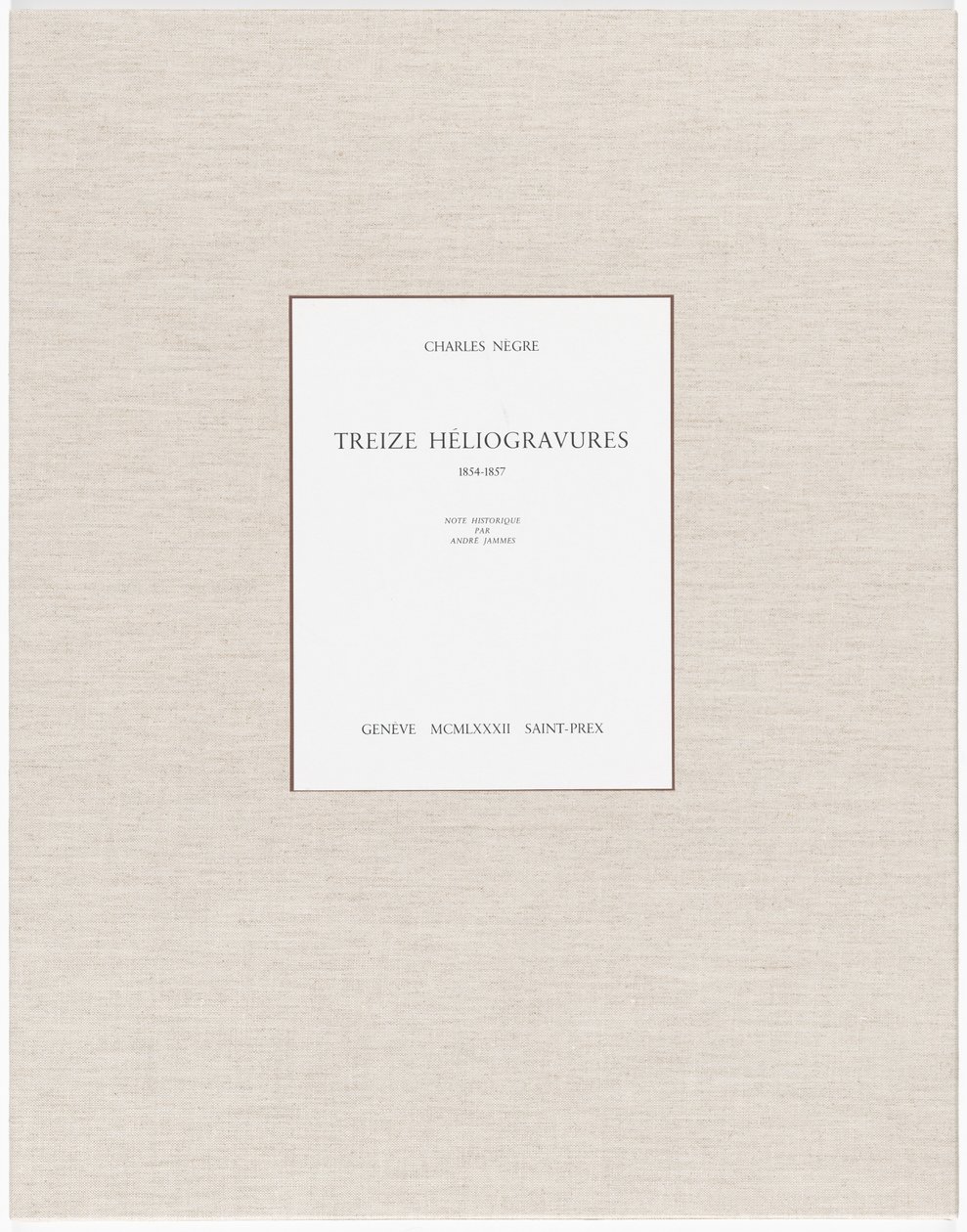 十三幅螺旋画（Treize Héliogravures） 作者 查尔斯·内格雷，安德烈·詹姆斯