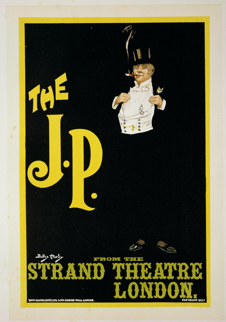 1898年在伦敦斯特兰德剧院复制宣传“The JP”的海报 作者 达德利·哈迪