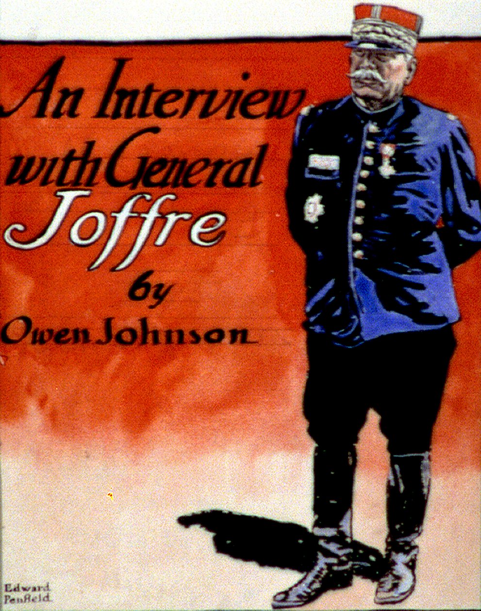 Joffre 将军 (1852-1931)，法国军事指挥官。 Edward Penfield (1866-1925) 美国艺术家和插画家。 《科利尔》杂志封面 作者 爱德华·彭菲尔德