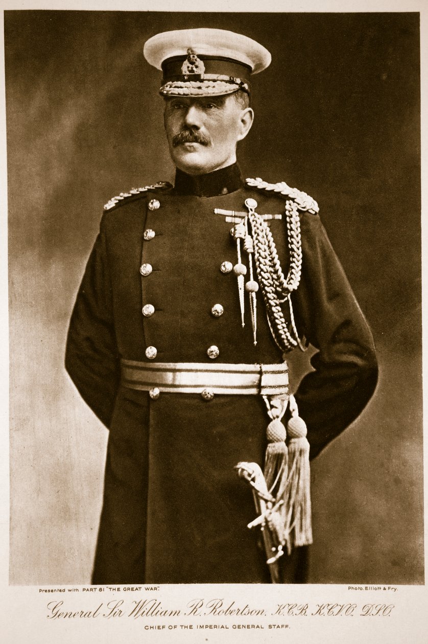 William R. Robertson爵士，KCB，KCVO，DIO，1914-19 作者 艾略特和弗莱工作室