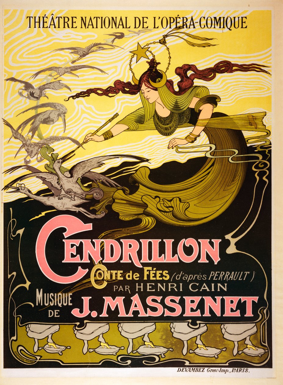 Cendrillon（灰姑娘），1899年Jules Massenet童话（1842年5月12日 -  1912年8月13日） 作者 埃米尔·伯特兰
