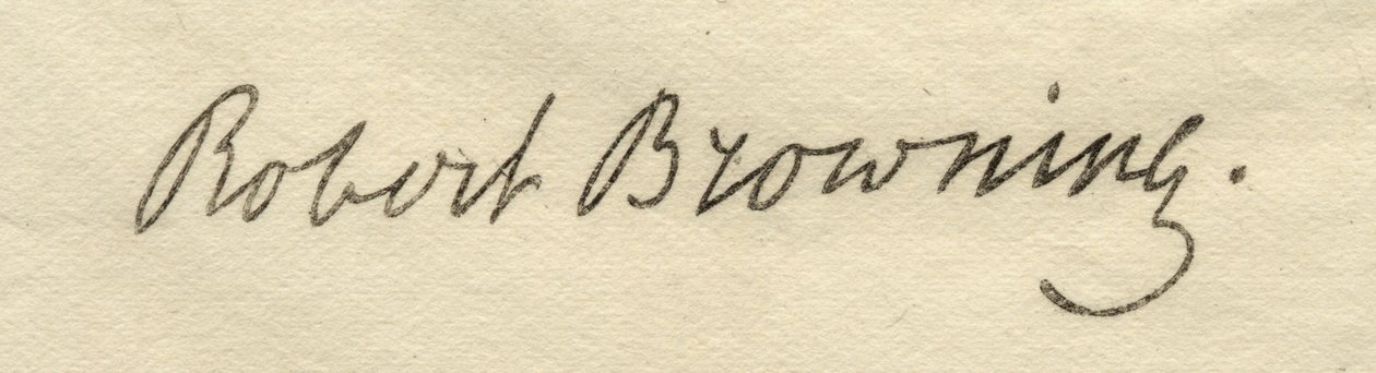 Robert Browning的签名（1812-89） 作者 英语学校