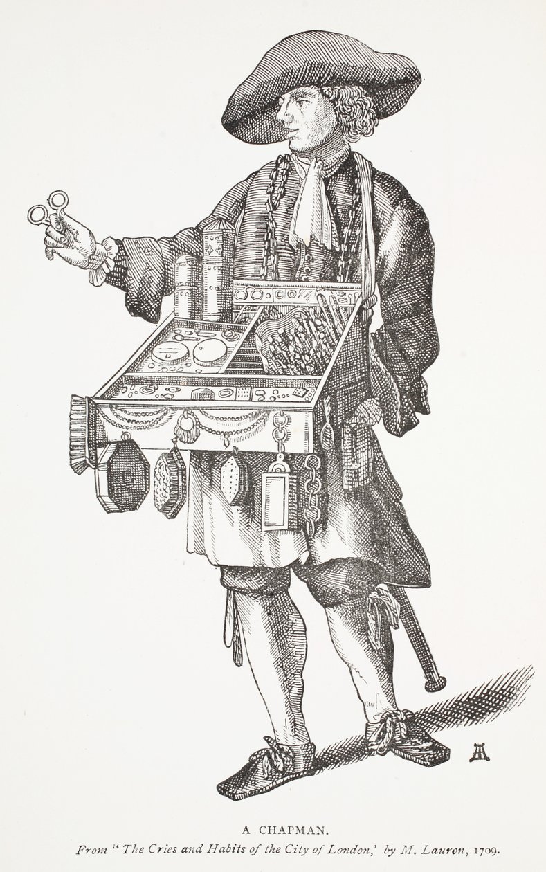 一个查普曼，来自伦敦市的哭泣和习惯，由劳伦先生，1709年，18世纪的Chap书籍的正面插图，约翰阿什顿，酒吧。 1882年 作者 英语学校