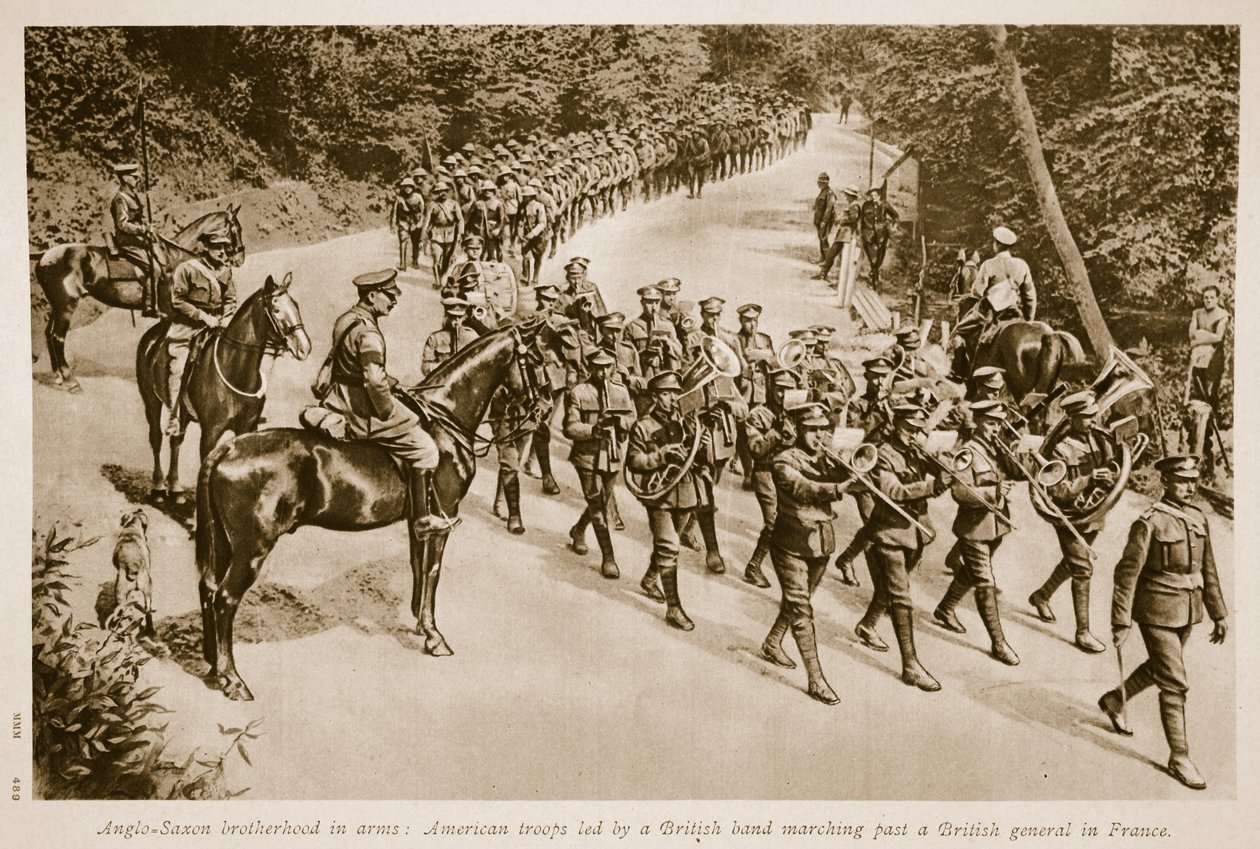 盎格鲁撒克逊人的兄弟情谊：1914年至1919年，一支英国乐队率领英国将军前往法国领导的美国军队 作者 英语学校