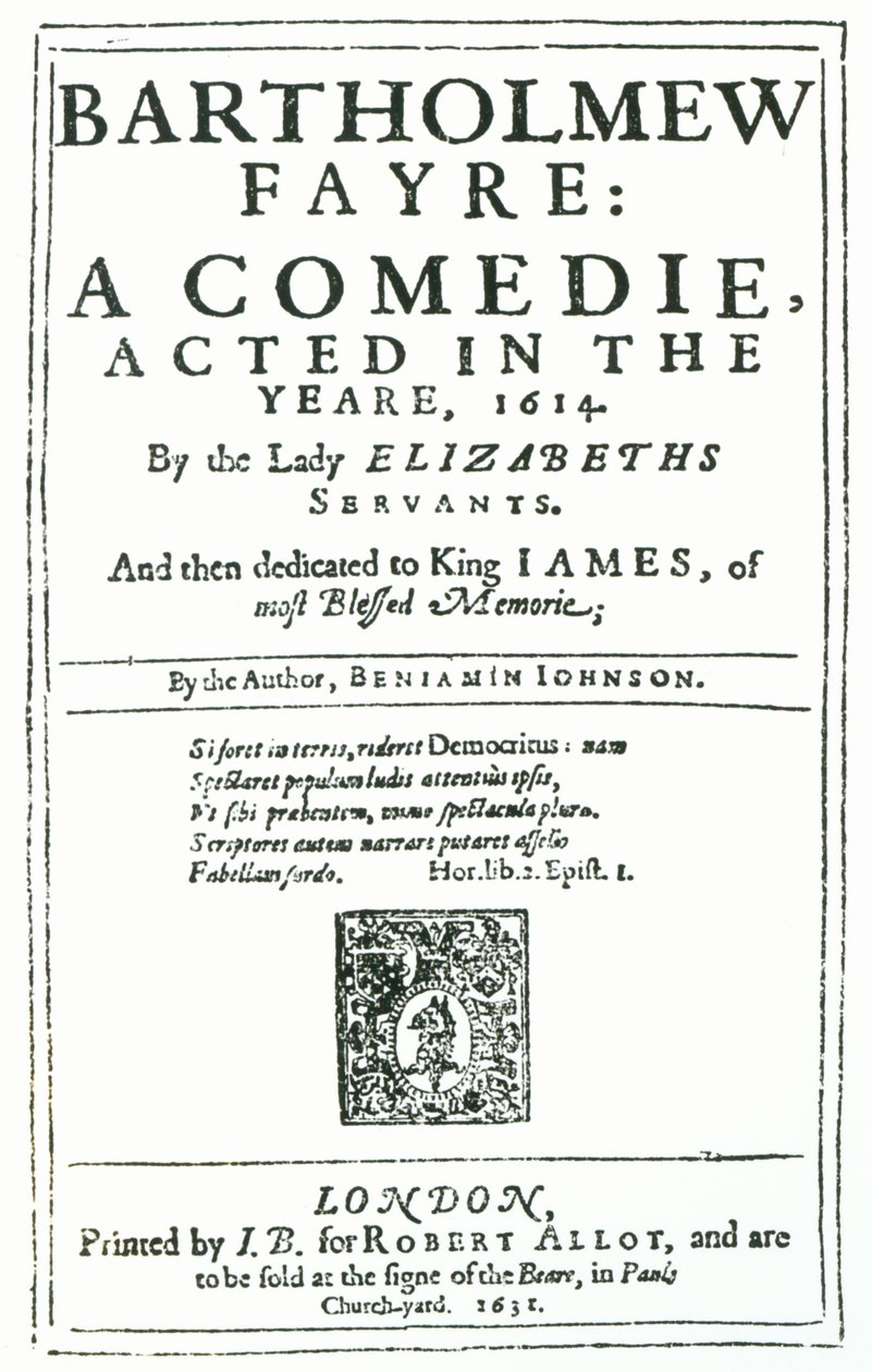 Bartholomew Fayre的主题：Benjamin Jonson的喜剧演员（15723-1637）1631 作者 英语学校