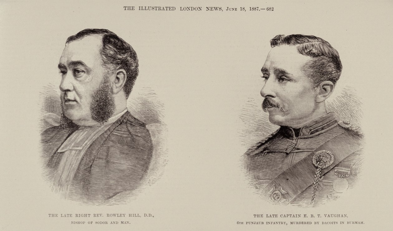 The Right Right Rev. Rowley Hill，Sodor and Man的主教和已故的第6个Punjaub步兵队长EBT Vaughan，由Dacoits在Burmah谋杀，来自伦敦新闻画报，1887年6月18日（e 作者 英语学校