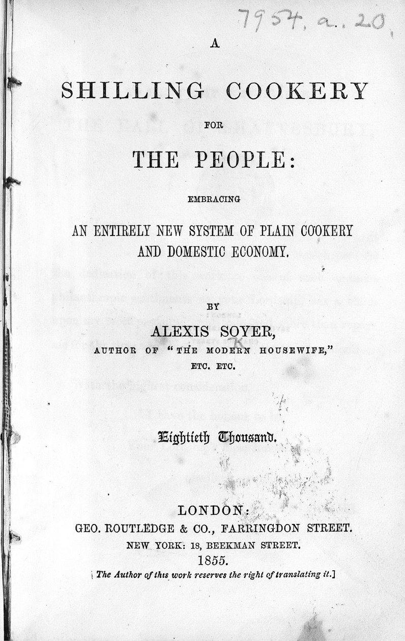1855年出版的Alexis Soyer的“先令烹饪为人民”的标题页（印刷纸） 作者 英语学校