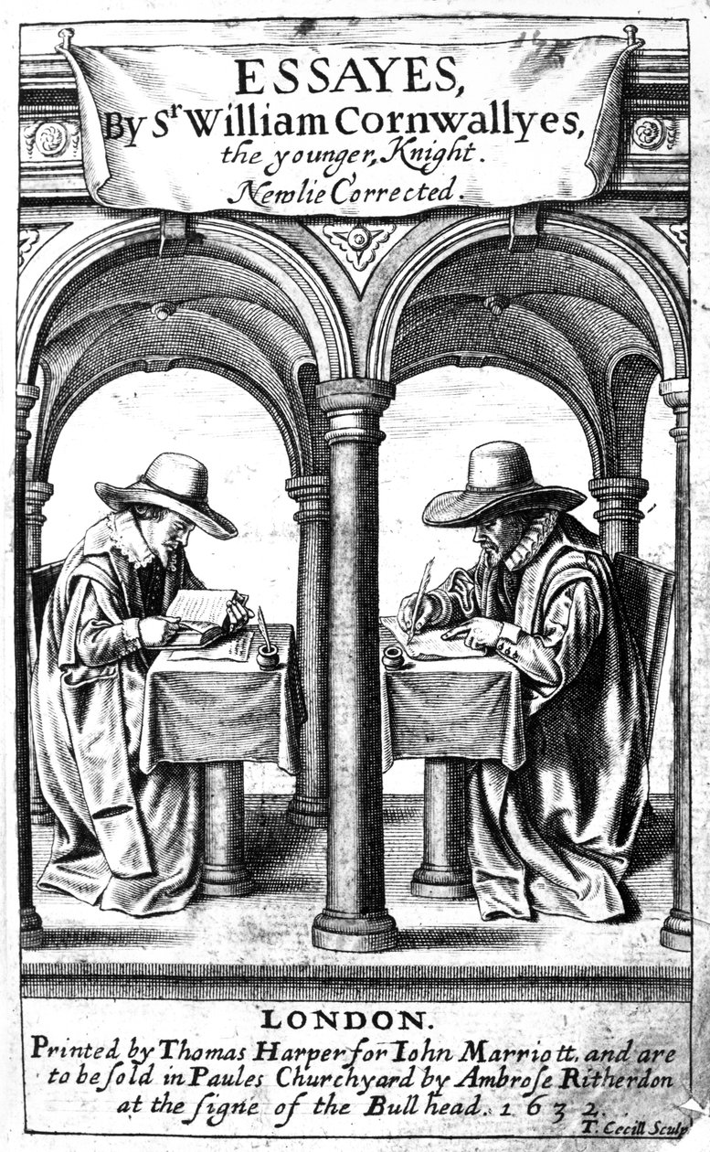 威廉·康沃利斯爵士撰写的Essayes书页，由Thomas Cecill制作，1632年出版 作者 英语学校