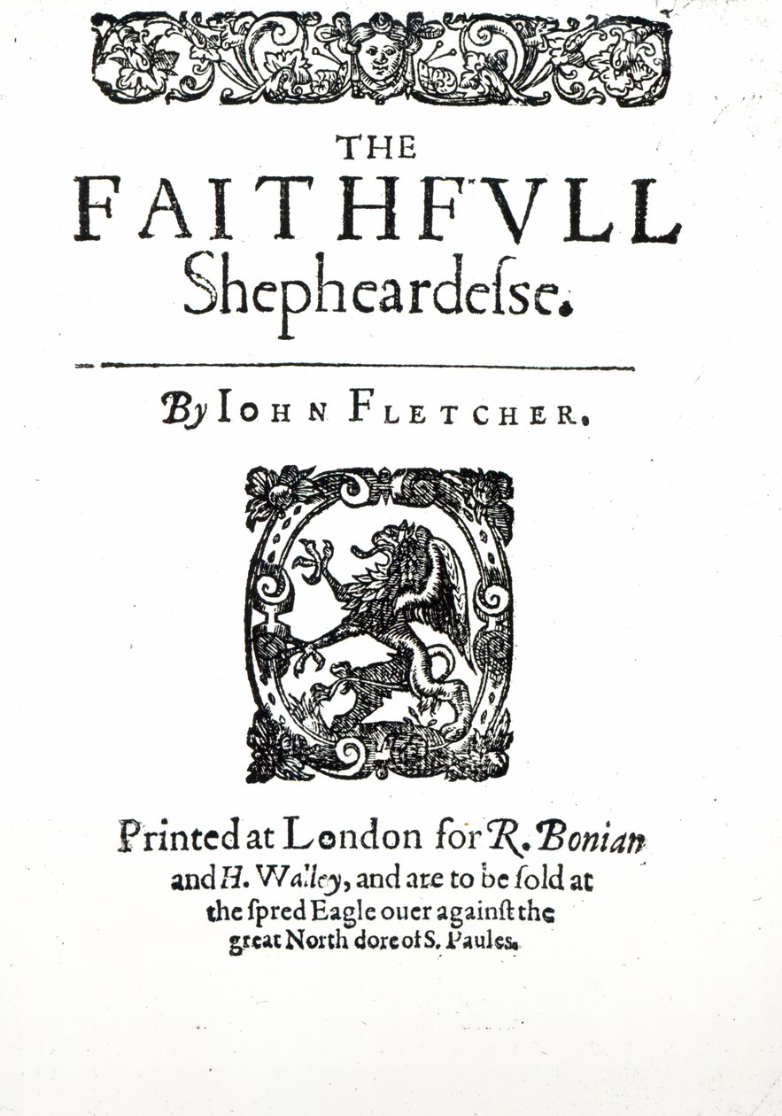 John Fletcher撰写的“忠实牧羊女”的标题页，c.1609（打印） 作者 英语学校