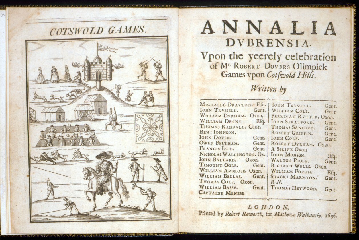Annalia Dubrensia的标题页：1636年Cotswold Hills的Robert Dovers Olimpick先生庆祝活动 作者 英语学校