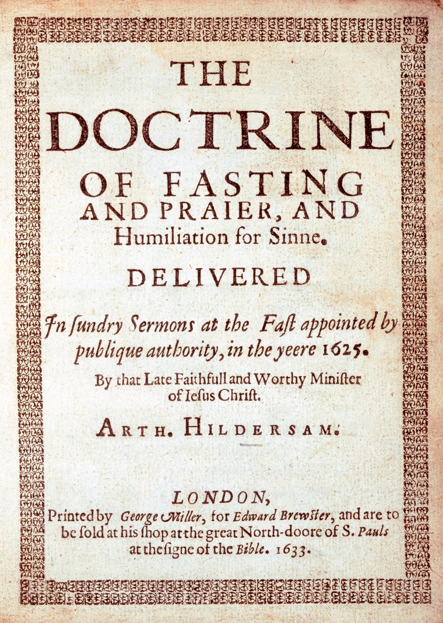 1633年Arthur Hildersam的禁食教义的标题页（打印） 作者 英语学校