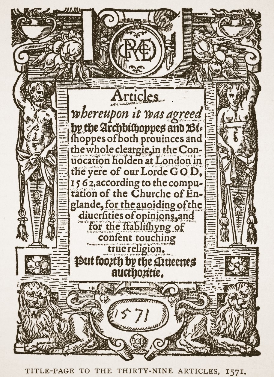 1571年的三十九篇文章的标题页，英格兰教会的插图：人民历史由HDM Spence-Jones，酒吧。 c.1910（棕褐色照片） 作者 英语学校
