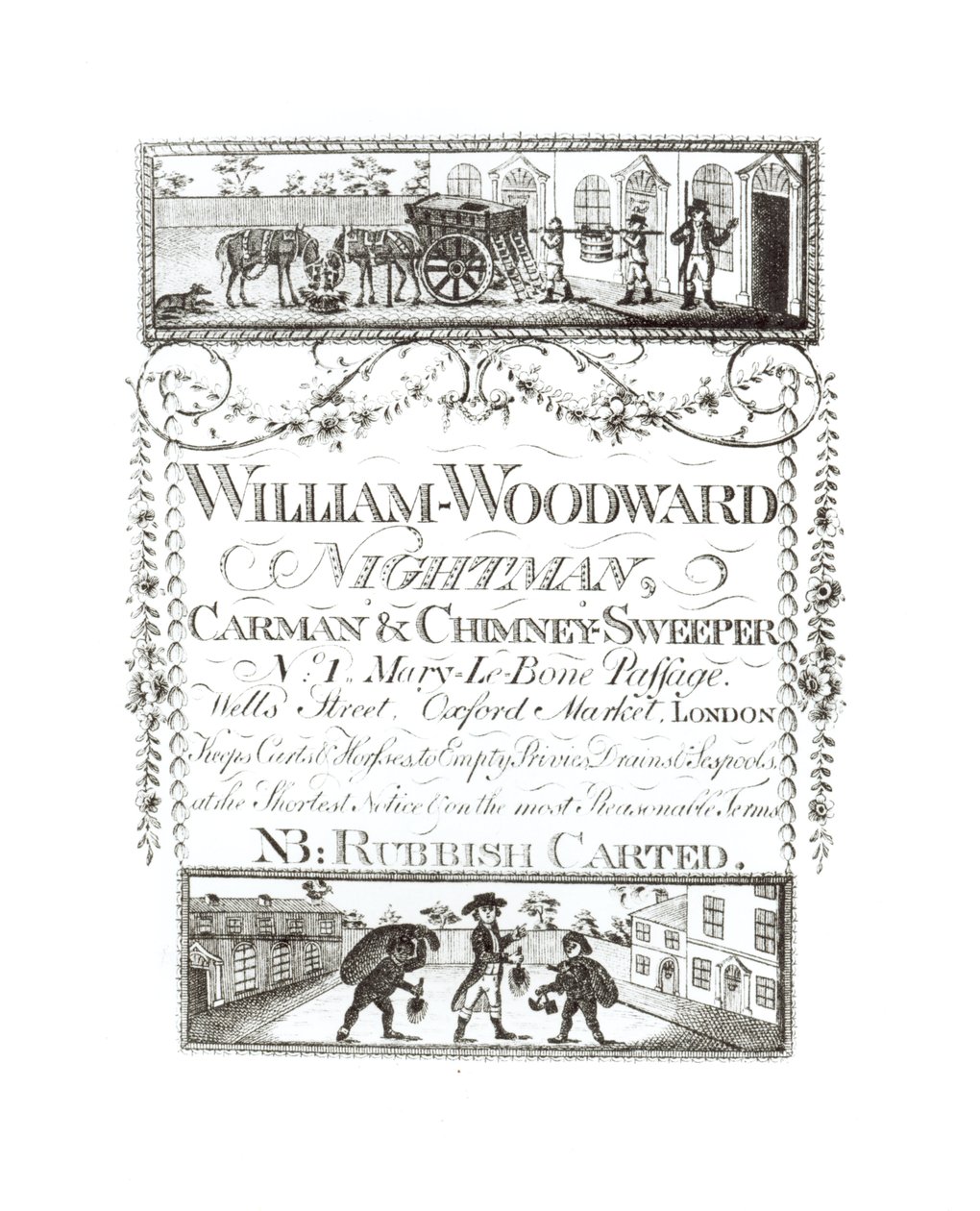 William Woodward，Nightman，Carman和Chimney Sweeper，1号Mary-Le-Bone Passage，Wells Street，牛津市场，伦敦 作者 英语学校
