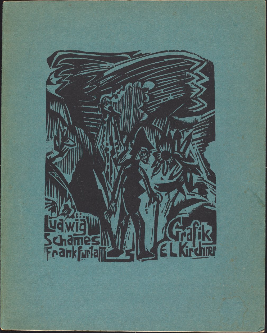 Ludwig Schames Frankfurt a M Graphic Art E L Kirchner (Ludwig Schames Frankfurt a M Graphic Art E L Kirchner) 作者 恩斯特·路德维希·基希纳