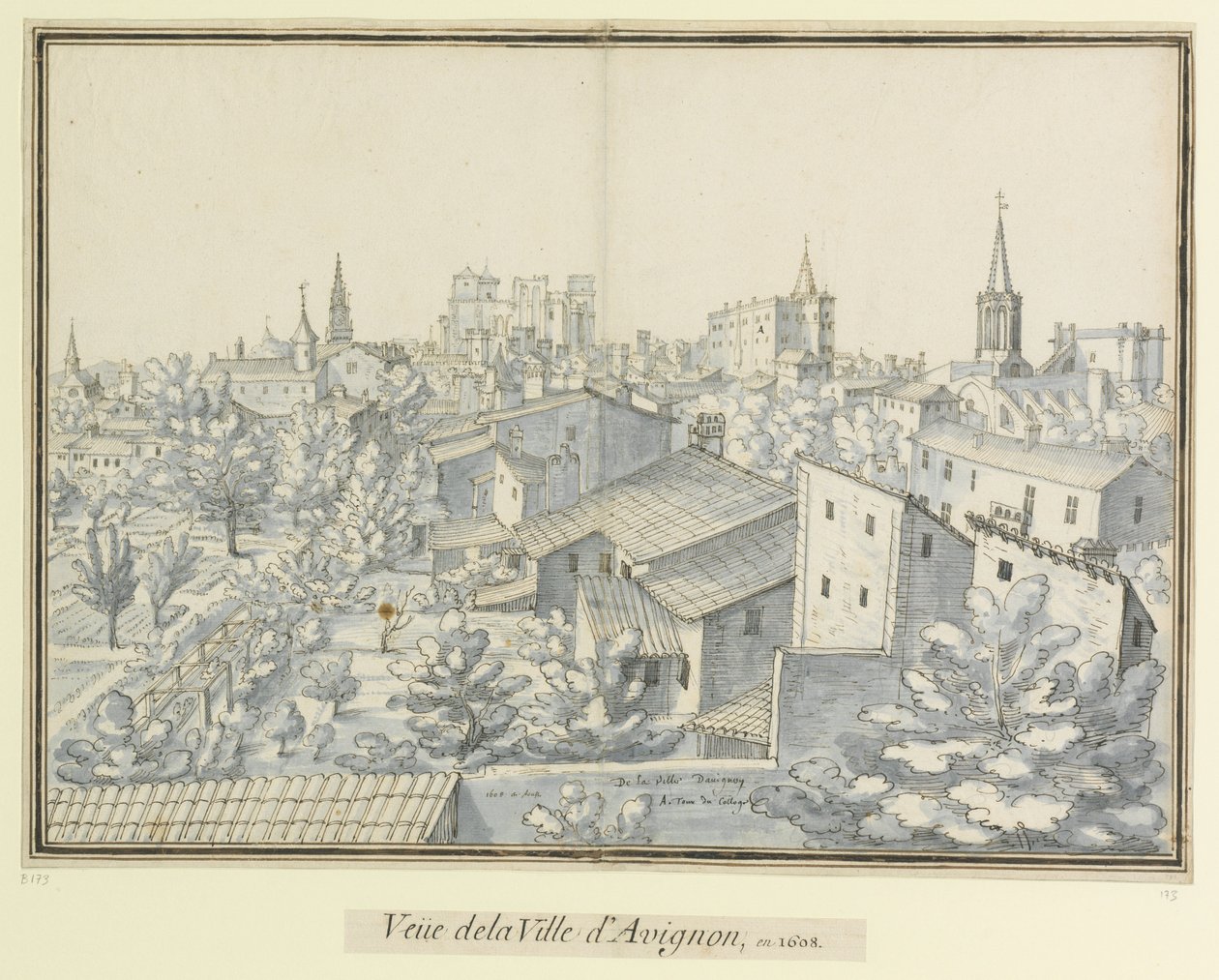 De la Ville Davignon  A. tour du College  1608 en Aoust : Veüe de la Ville d
