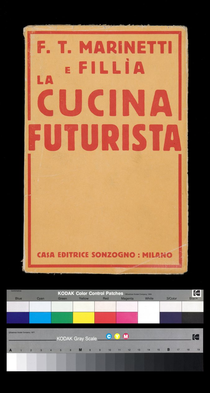 未来主义：Filippo Tommaso Marinetti (1876-1944) 的“La cucina futurista”（未来美食）封面（1931 年）（书籍封面） 作者 菲利波·汤玛索（Filippo Tommaso）Emilio Marinetti