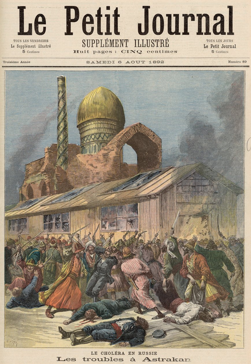 俄罗斯的霍乱：阿斯特拉罕的麻烦，来自&39;Le Petit Journal&39;，1892年8月6日 作者 财富路易斯·米奥勒和亨利·梅尔