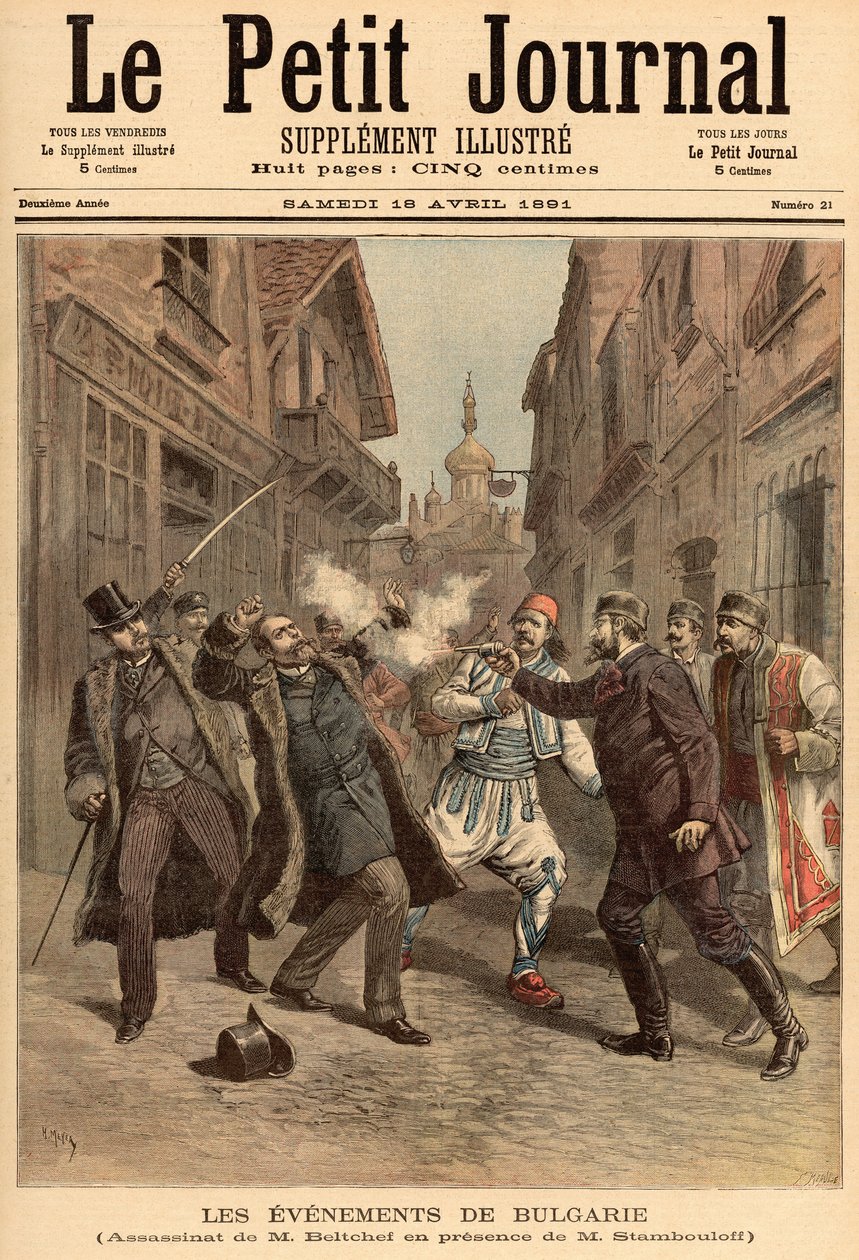 保加利亚的事件：1891年4月18日，“Le Petit Journal”中Stefan Stambolov（1854-95）出现的Beltchef先生被暗杀事件 作者 财富路易斯·米奥勒和亨利·梅尔