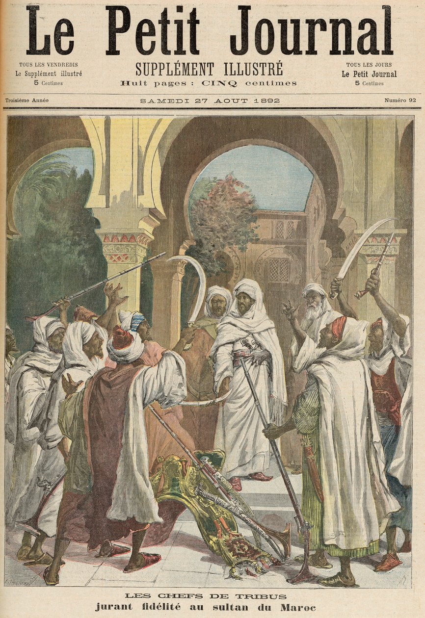 1892年8月27日，“Le Petit Journal”部落酋长向摩洛哥苏丹发誓忠诚 作者 财富路易斯·米奥勒和亨利·梅尔