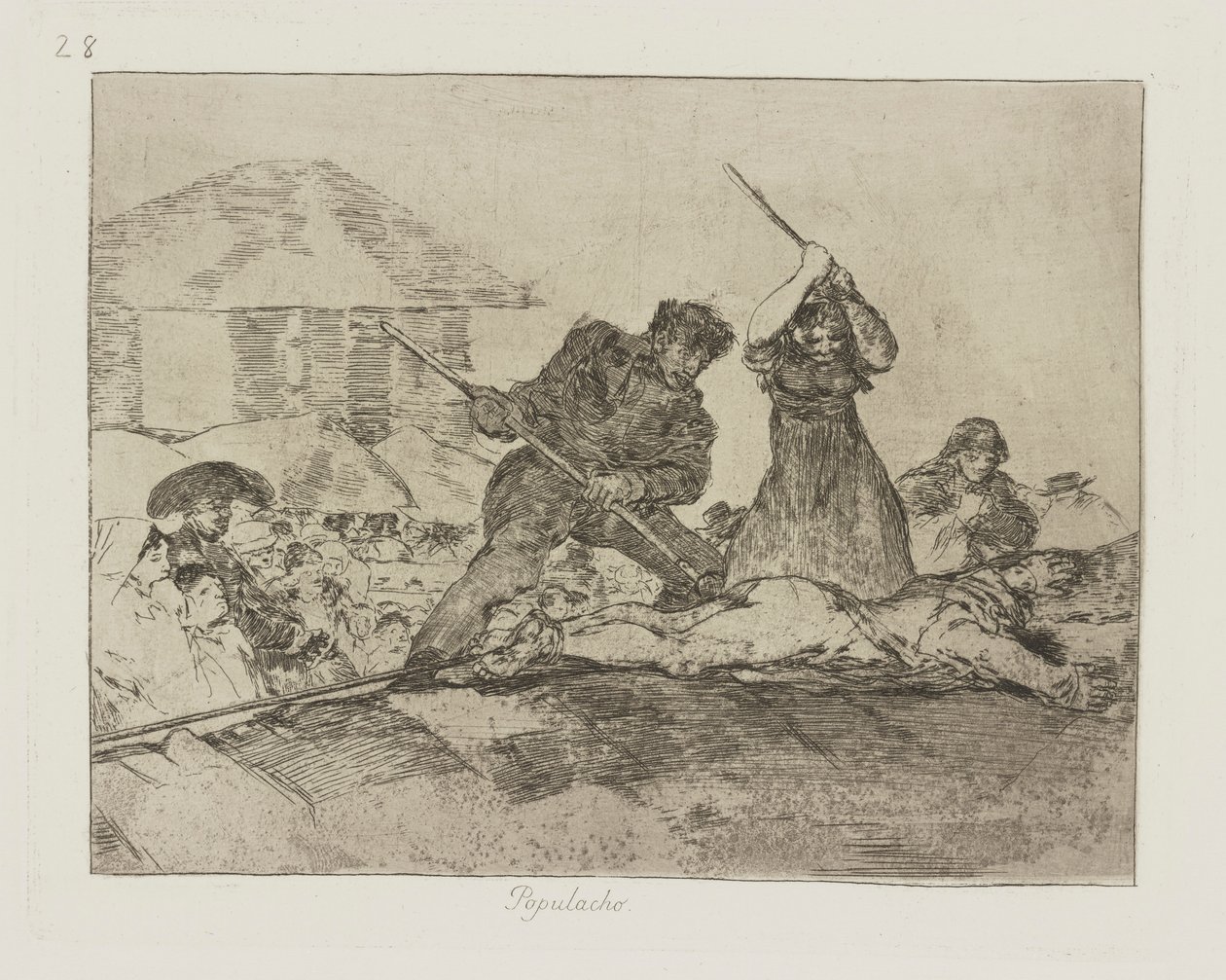 Populacho.(Rabble.), pl. 28 from the series Los desastres de la guerra (The Disasters of War) 作者 弗朗西斯科·德·戈雅