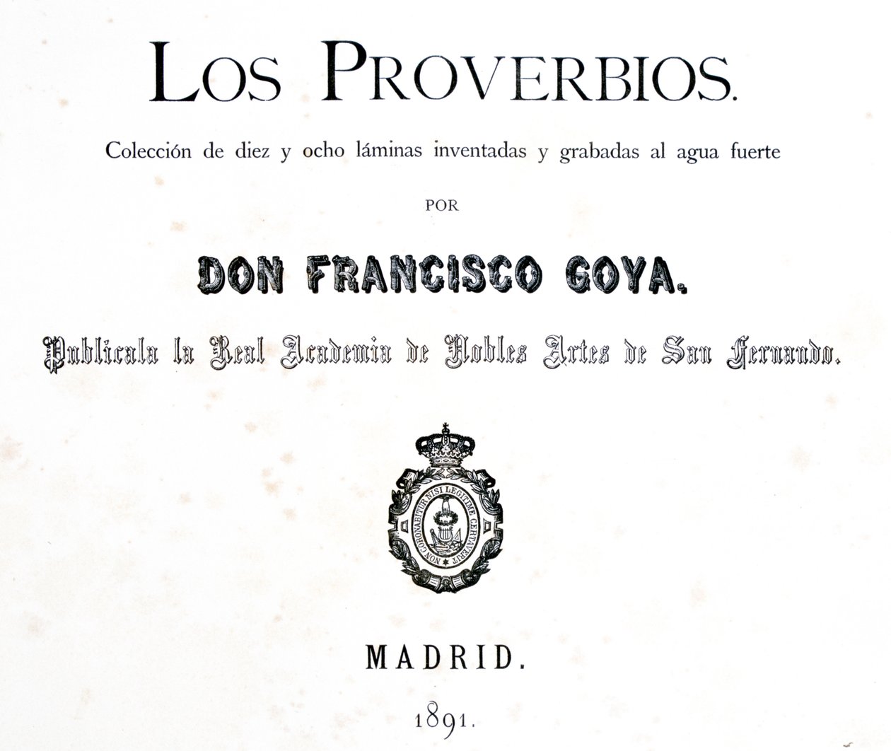 Los Proverbios或Proverbs的标题页，1819年至1823年 作者 弗朗西斯科·德·戈雅