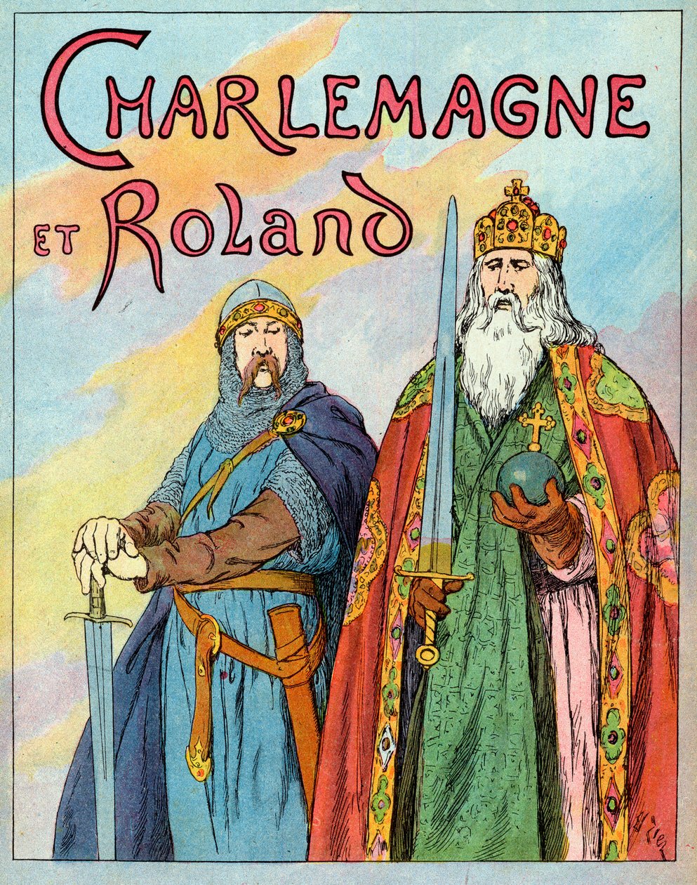 法兰克国王查理大帝和法国骑士Roland de Roncevaux--查理曼和Le Chevalier Roland（736-778）--Francois Zier（1856-1924）的插图，取自1920年左右的《Nos-Gires-Nationales》。 作者 弗朗索瓦·爱德华·齐尔