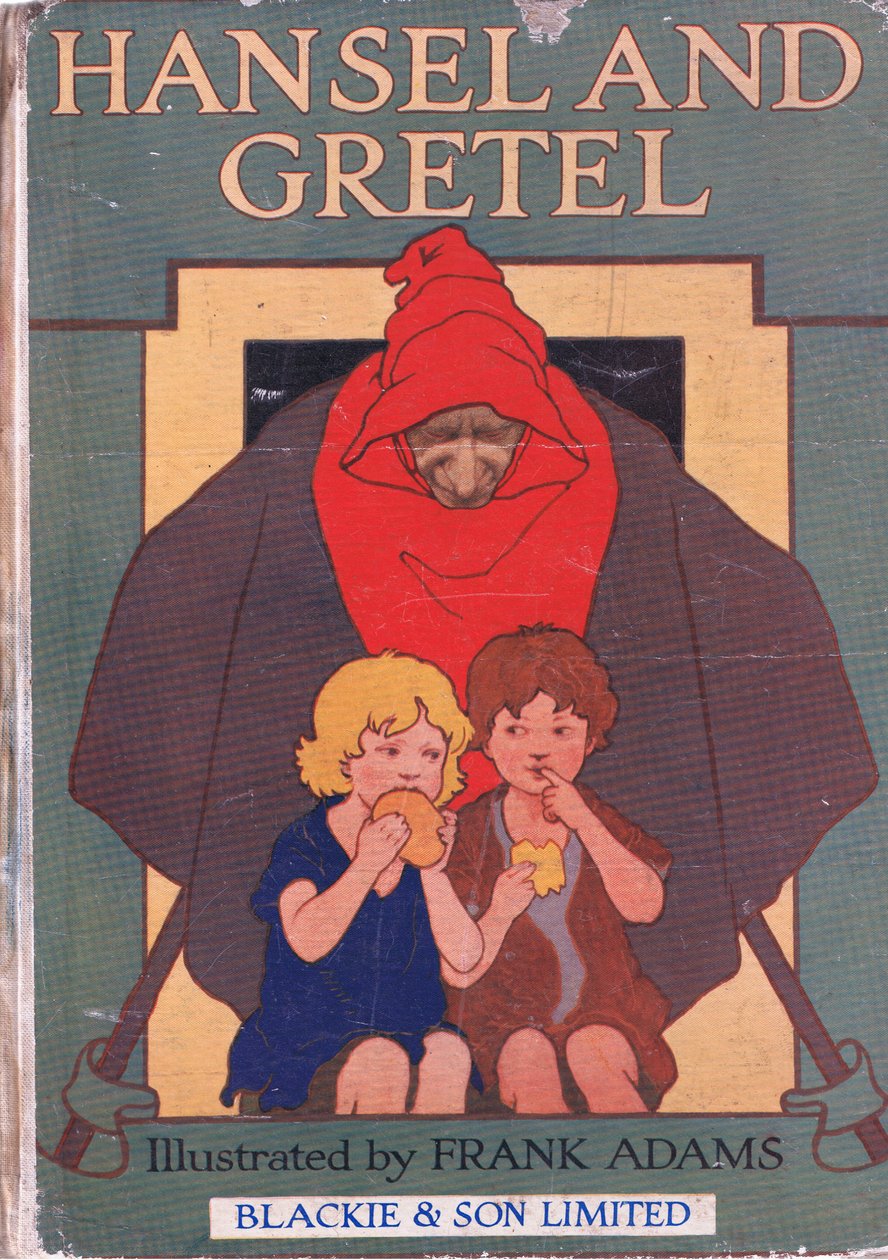 封面，来自Hansel和Gretel，由Blackie＆Son Limited出版，c.1940 作者 弗兰克·亚当斯