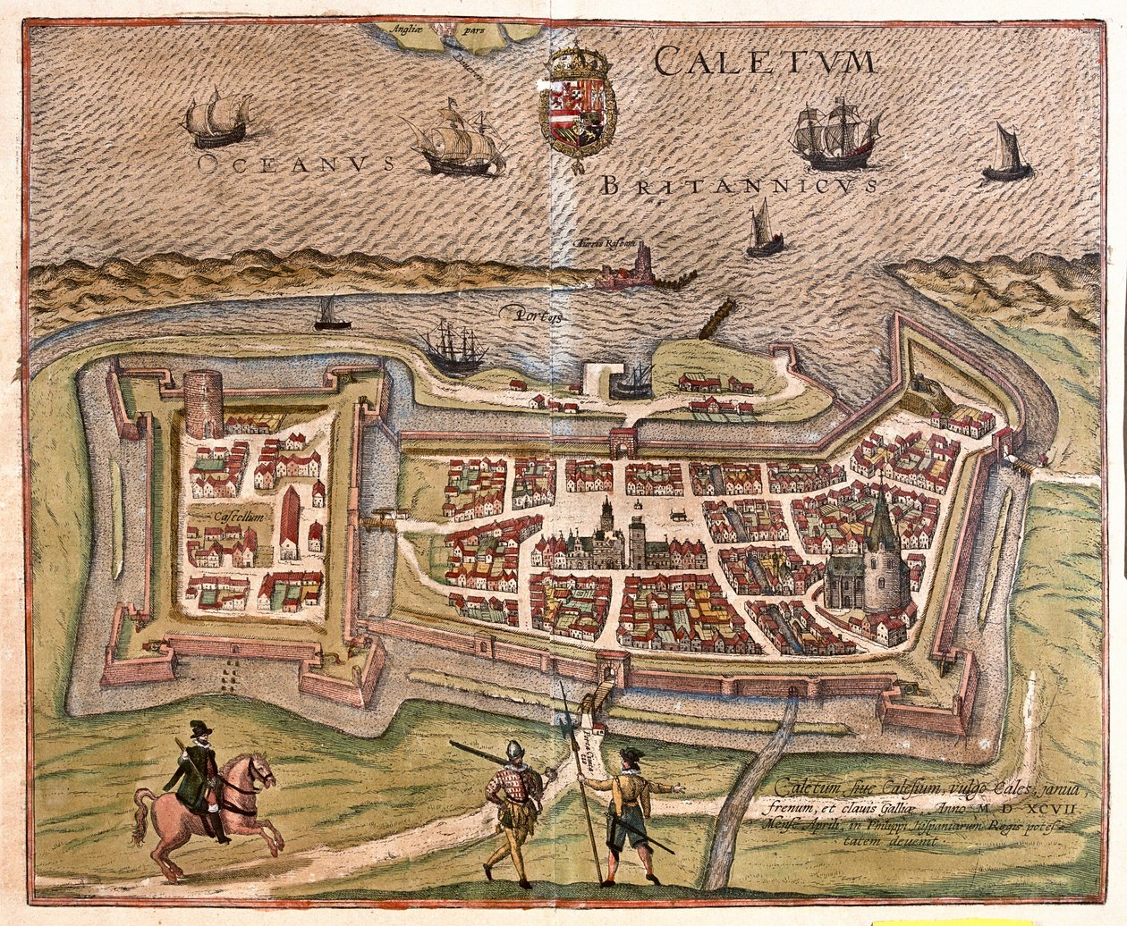 法国加来：法国的大门、堡垒和钥匙，于 1597 年在西班牙国王菲利普的统治下（雕刻 作者 弗朗兹·霍根伯格