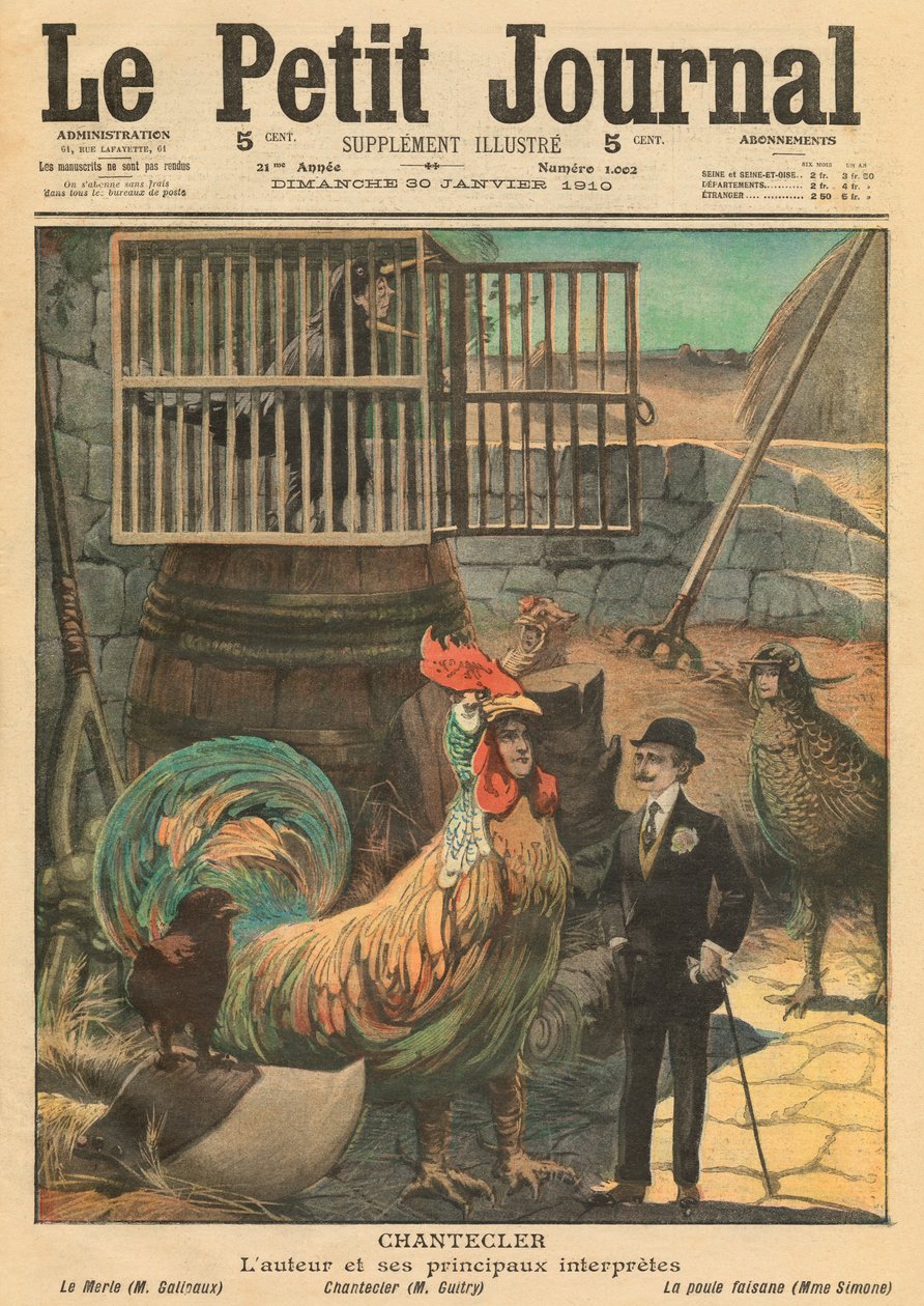 &39;Chantecler&39;，作者Edmond Rostand及其主要演员，来自&39;Le Petit Journal&39;的插图，补充说明，1910年1月30日 作者 法语学校