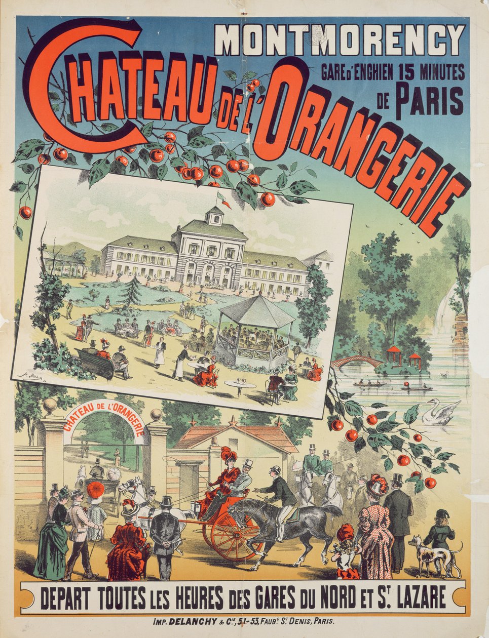 旅行海报广告从巴黎乘坐火车前往1887年蒙莫朗西的&39;Chateau de l&39;Orangerie&39; 作者 法语学校