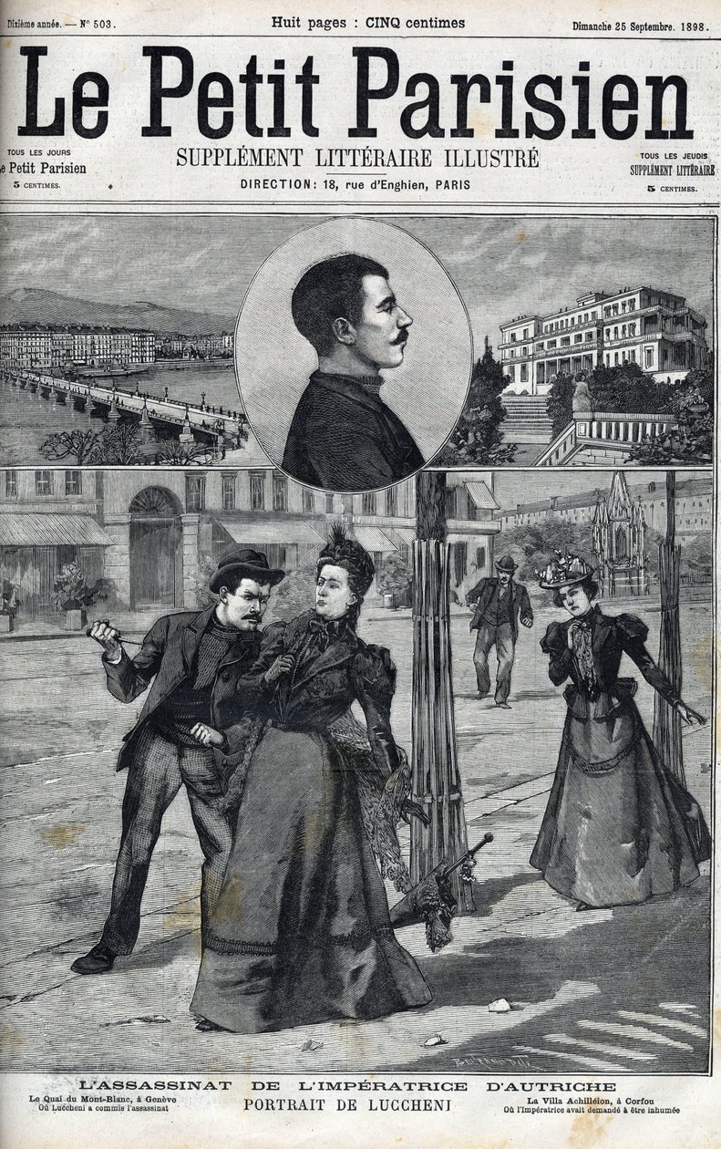 1898年意大利无政府主义者Luccheni在日内瓦刺杀奥地利伊丽莎白皇后（Sissi）。1898年《小巴黎人》的封面--意大利无政府主义者路易吉-卢切尼在日内瓦刺杀奥地利伊丽莎白皇后（茜茜）的事件 作者 法语学校