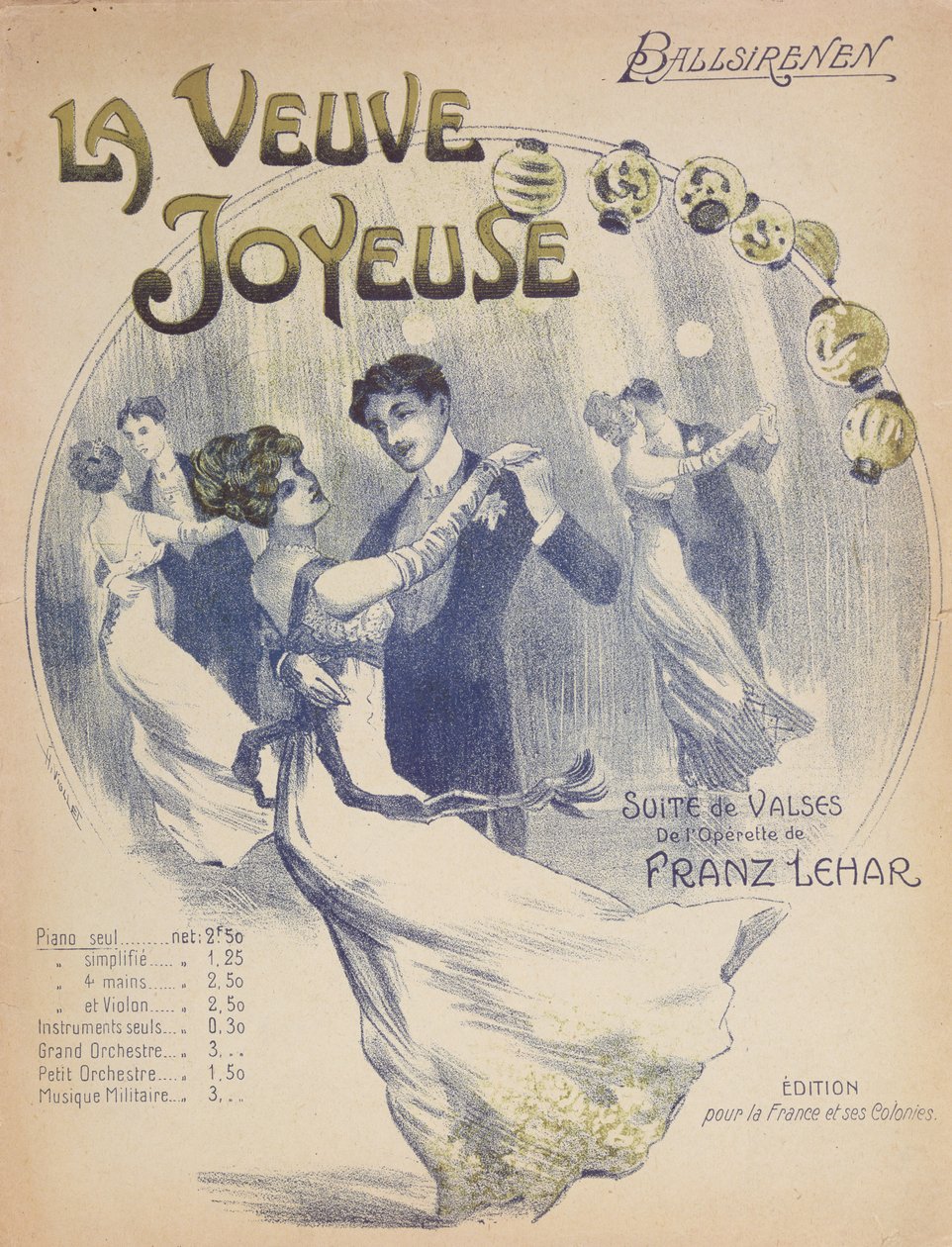 来自The Merry Widow的La Valse Ballsirenen评分表的封面由Franz Lehar（1870-1948） 作者 法语学校