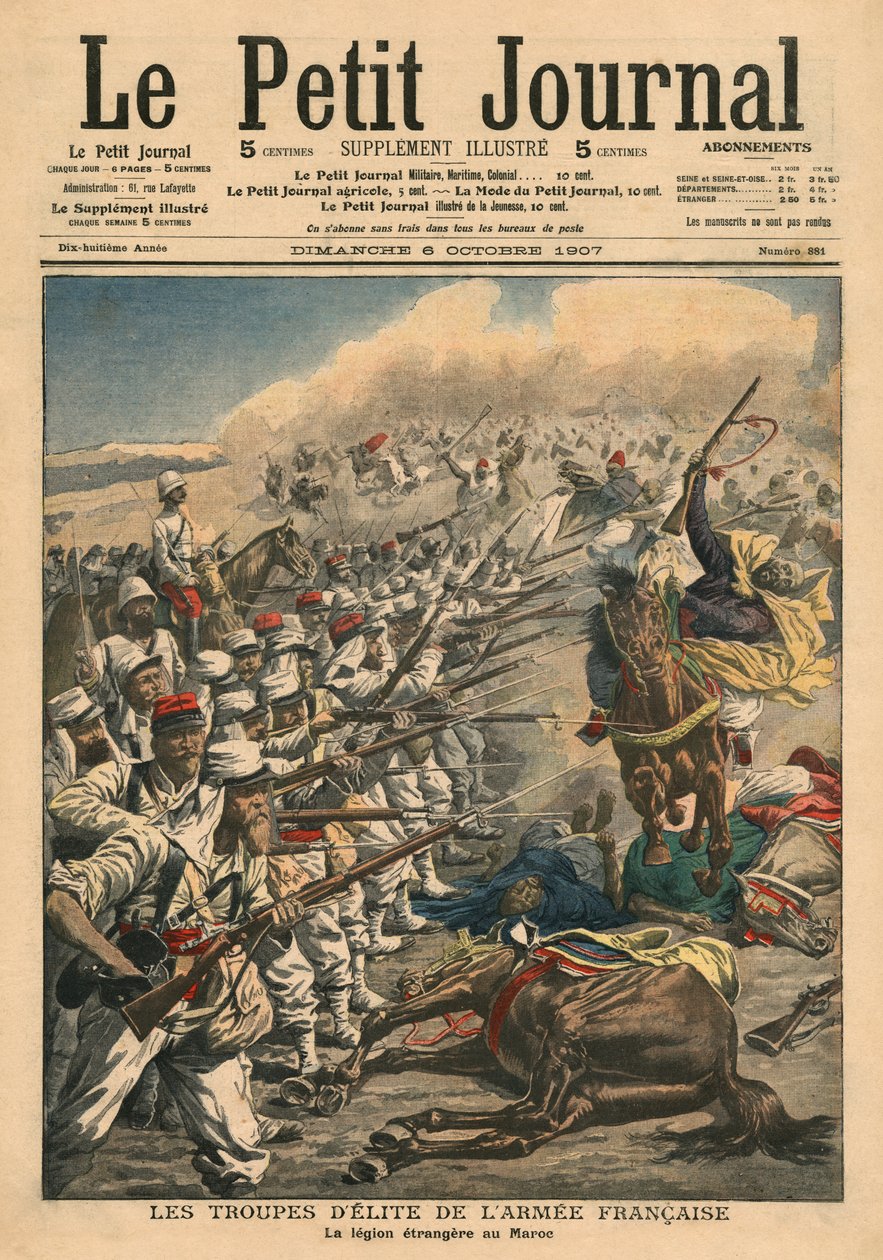 法国军队精英部队，摩洛哥法国外籍军团，“Le Petit Journal”插图，补充说明，1907年10月6日 作者 法语学校